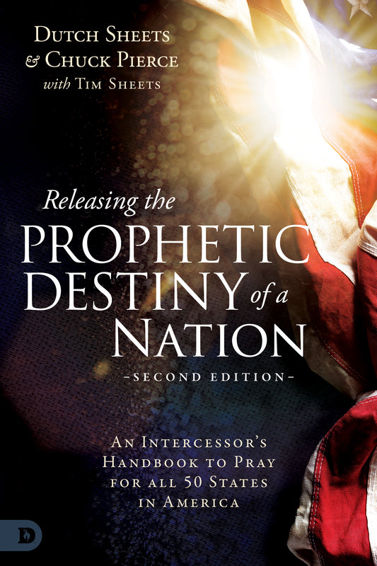 Releasing the Prophetic Destiny of a Nation Book