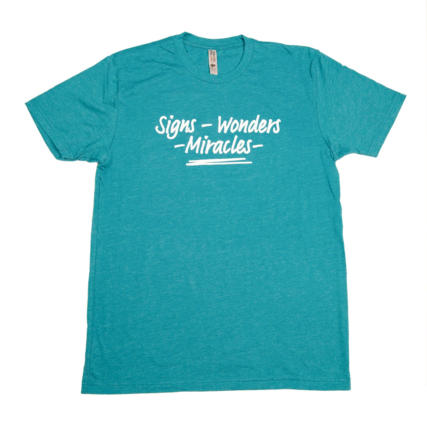 Signs • Wonders • Miracles T-Shirt