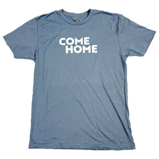 Come Home T-Shirt