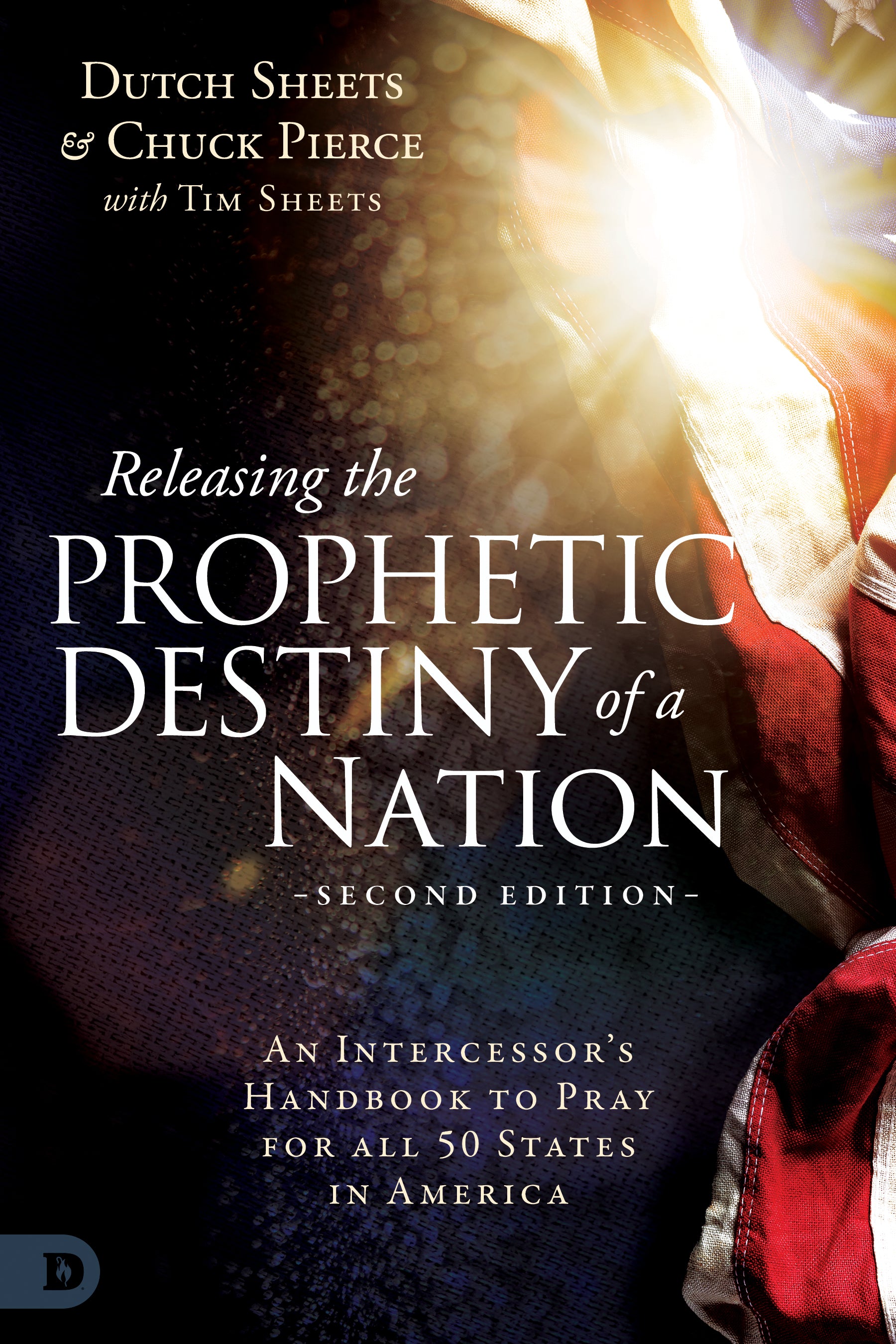 Releasing the Prophetic Destiny of a Nation Book – Tim Sheets Ministries