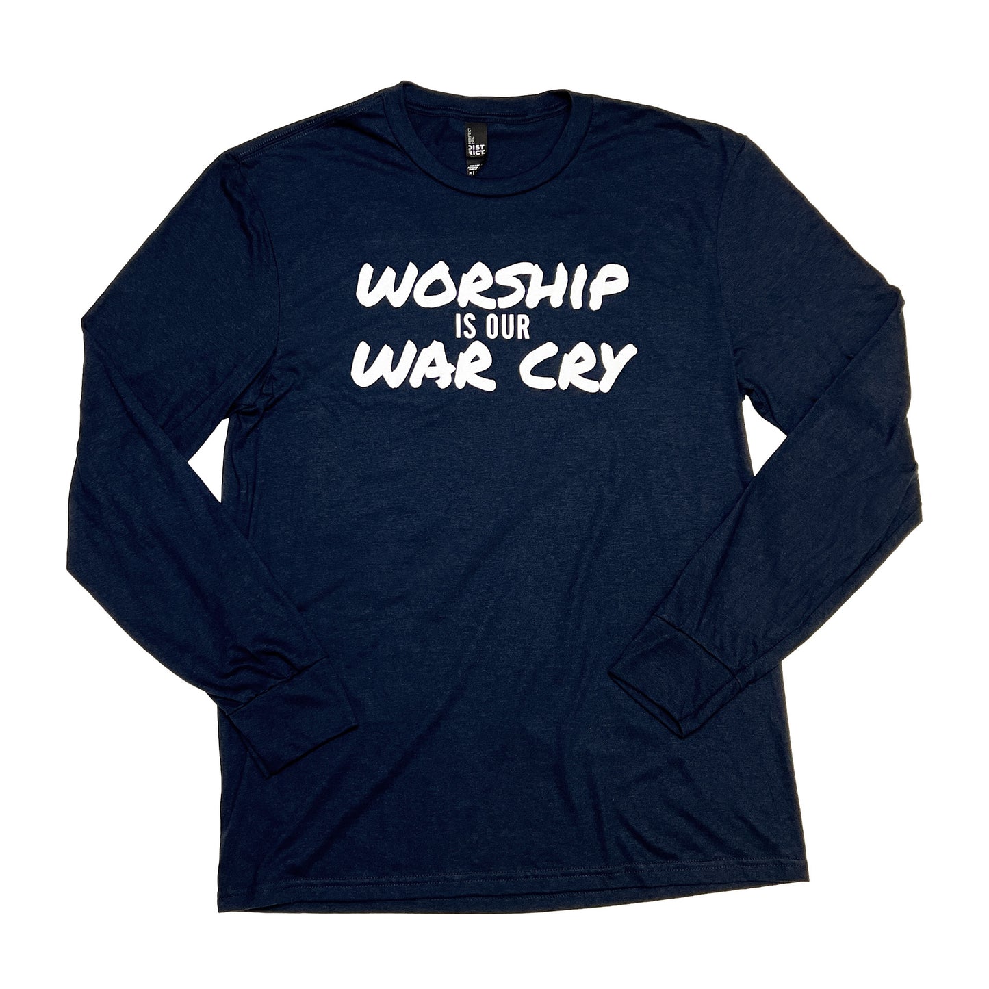 Worship is our War Cry [Long Sleeve T-Shirt]