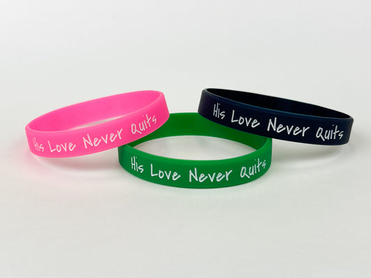 His Love Never Quits Wristband